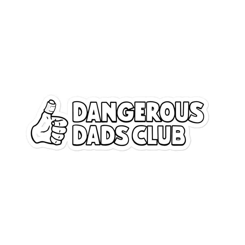 Dangerous Dads Club Bubble-free Adhesive Vinyl sticker