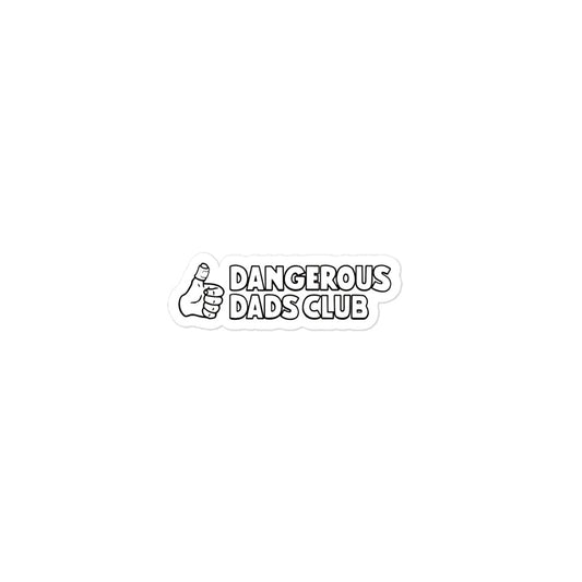 Dangerous Dads Club Bubble-free Adhesive Vinyl sticker