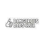 Dangerous Dads Club Bubble-free Adhesive Vinyl sticker