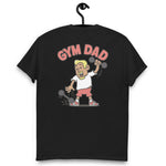 Gym Blond Hair Tan Skin Tone No-Glasses Medium Moustache & Chin Beard Dad T-Shirt